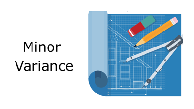 Minor Variance Guide